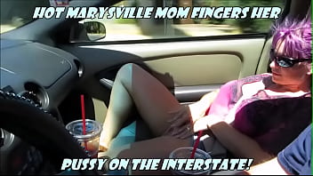 Married Yuba City Mom Freeway Finger Fucking Fun in her Trans Am